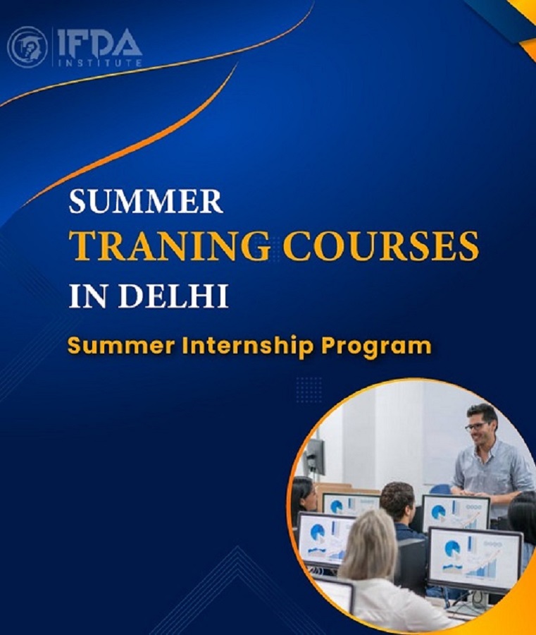 Summer training courses in Delhi  - Delhi