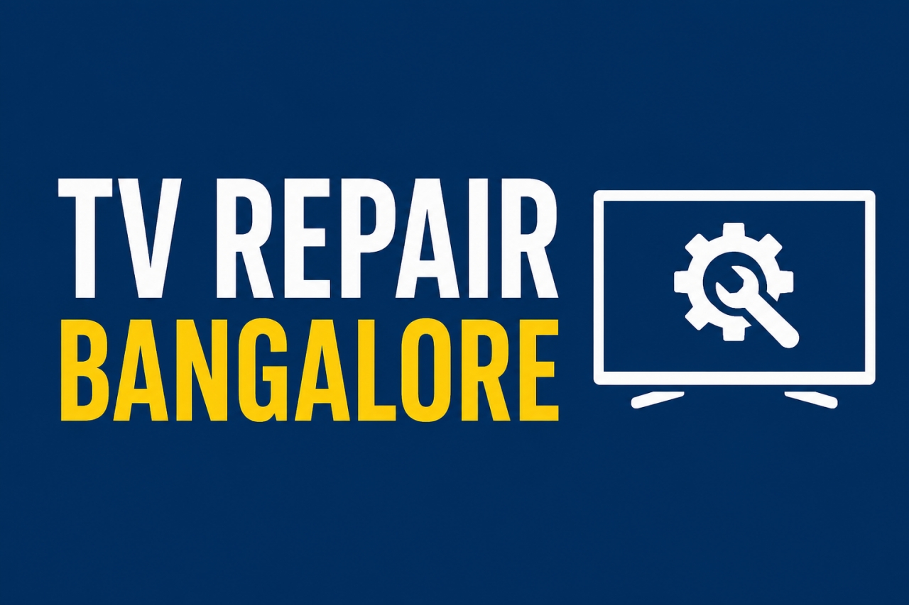 TV Repair Bangalore – Fast & Reliable LED TV Repair Service - Bangalore