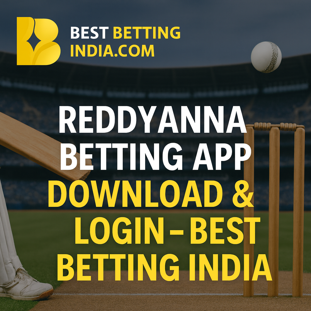 ReddyAnna Betting App Download & Login – Best Betting India - Delhi