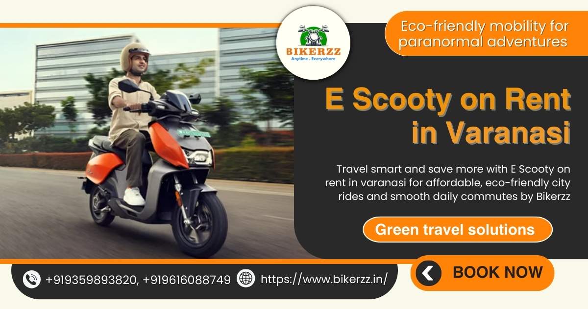 Smart City Rides Made Easy by E Scooty on Rent in Varanasi - Varanasi