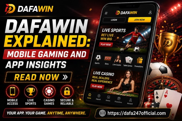 Dafawin Explained: Mobile Gaming and App Insights Read Now - Delhi