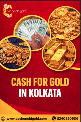 Cash for Gold in Kolkata – Get the Best Value Today - Kolkata