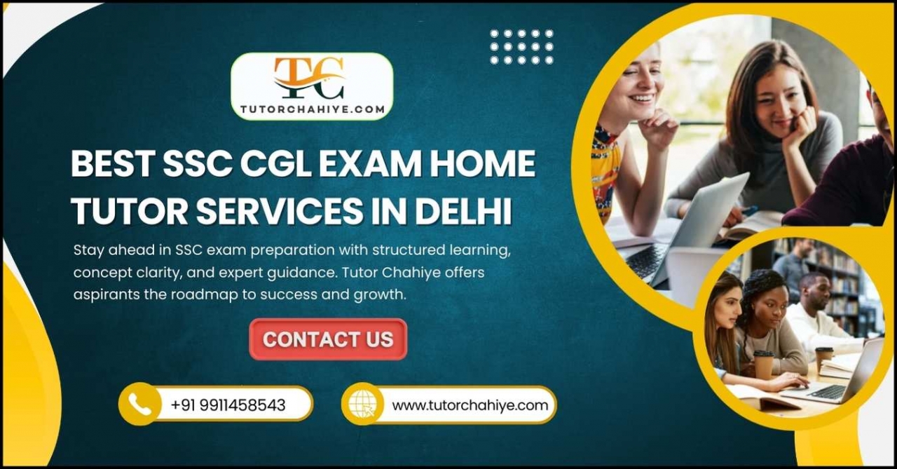 Govt Exam Success Path – Best SSC CGL Exam Home Tutor Services in Delhi - Delhi