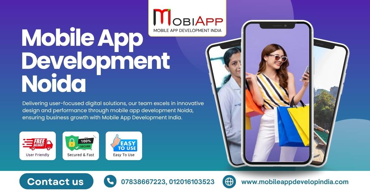 Strengthen Business Reach through Mobile App Development Noida - Noida