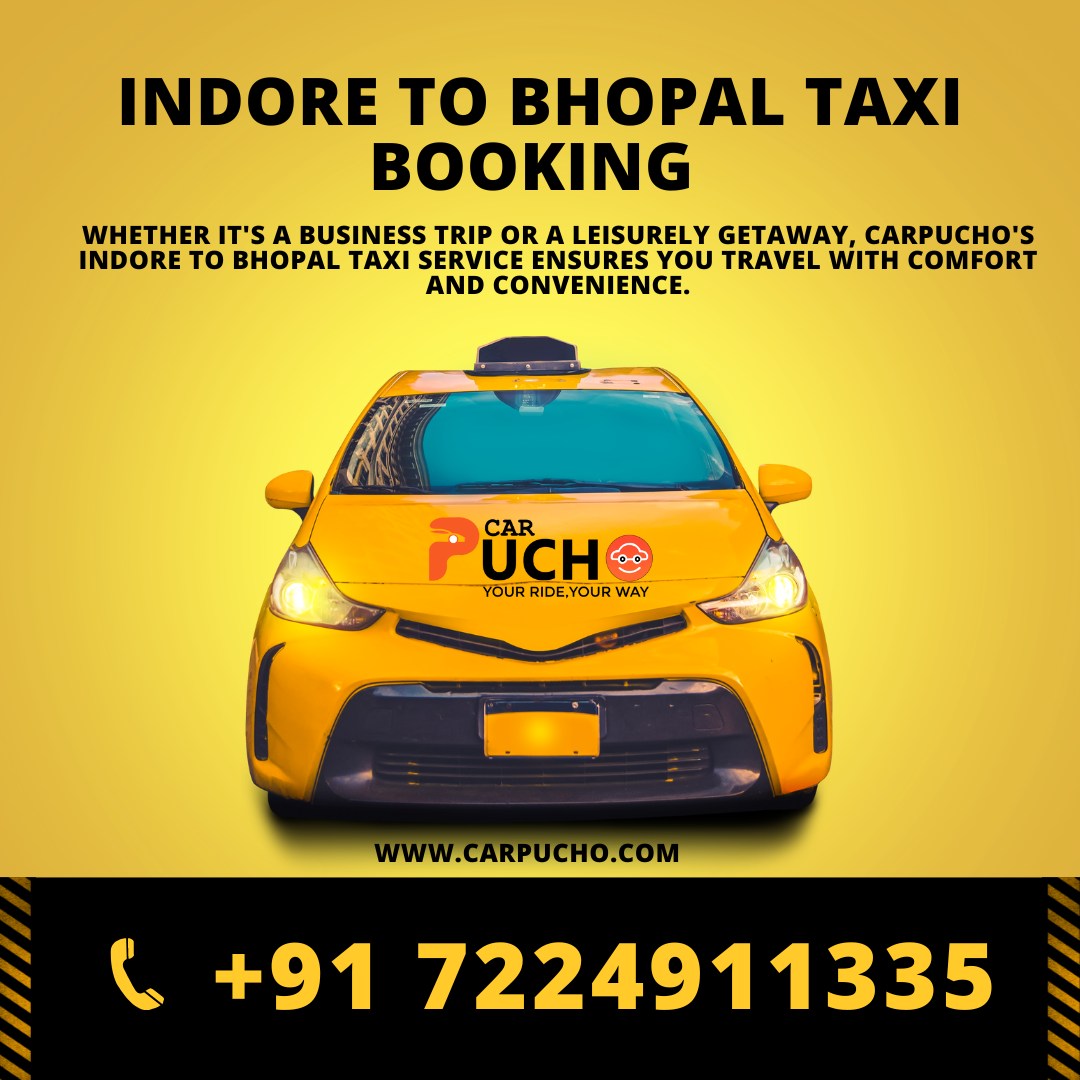 Indore to Bhopal with CarPucho's Best Taxi Booking Service - Indore