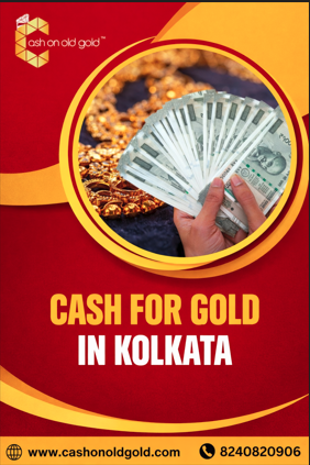 Turn Gold into Cash in Kolkata – Trusted Buyers, Fast Payment - Kolkata