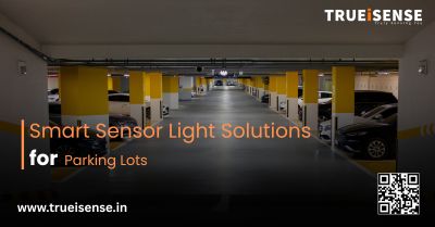 Smart Sensor Light Solutions for Parking Lots