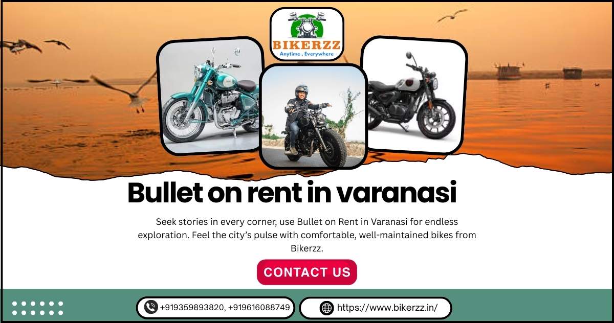 Capture Sunrise Bliss With Bullet on Rent in Varanasi Today - Varanasi