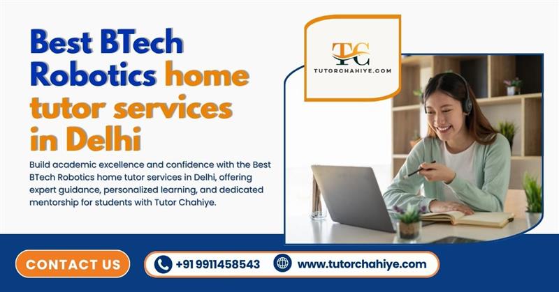 Master Robotics Concepts through Best BTech Robotics home tutor services in Delhi - Delhi