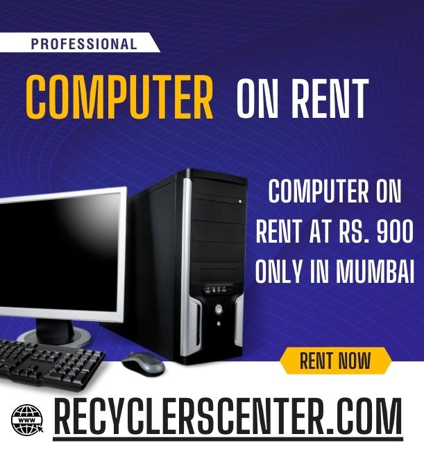 computer on rent at Rs. 900 only in mumbai