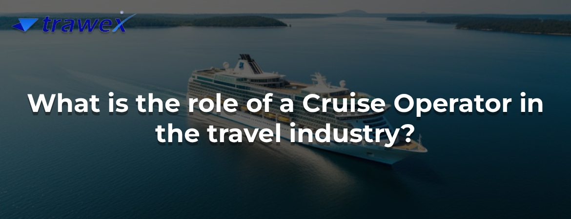 Cruise Operator  - Bangalore