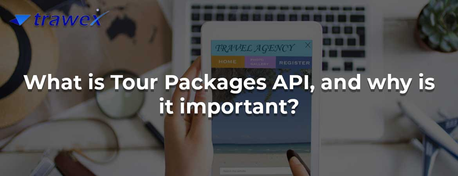 Tour Packages API - Bangalore Tour Packages API - Bangalore