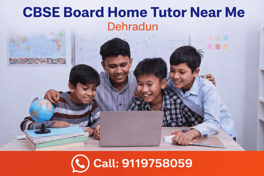 Home Tuition in Dehradun for Better Learning and Success - Dehradun