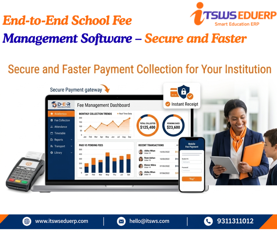 End-to-End School Fee Management Software – Secure and Faster - Noida