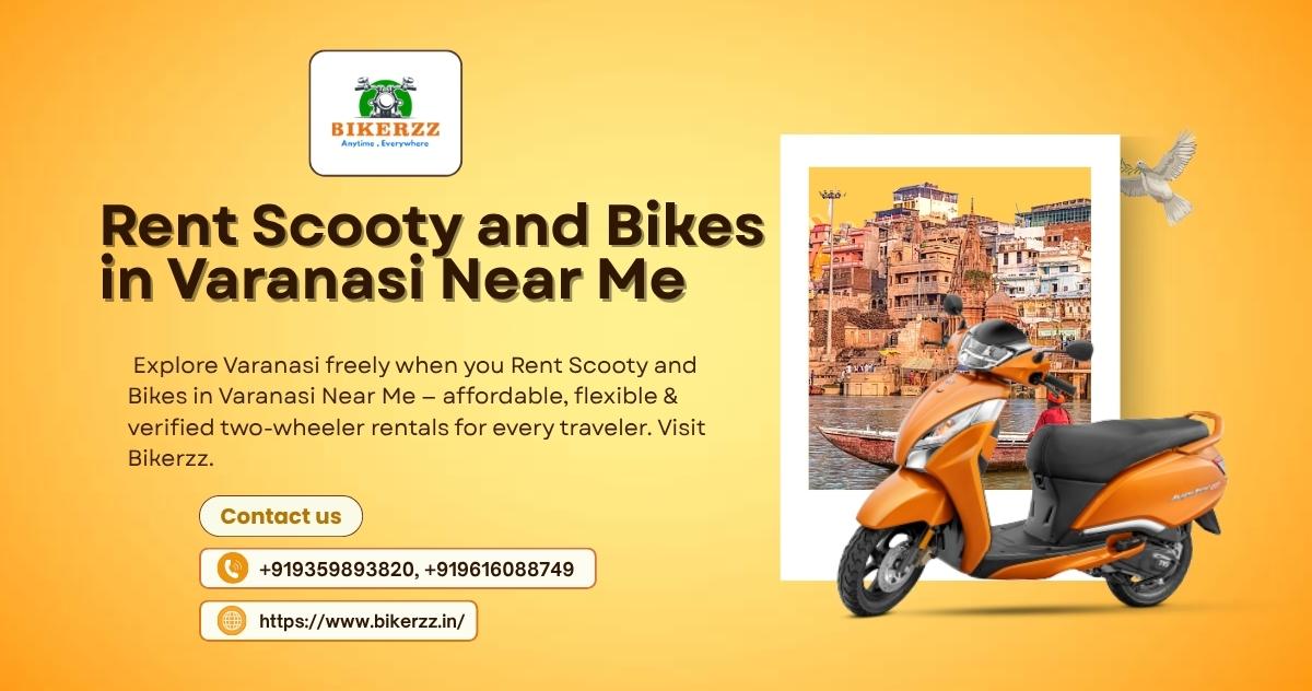 Rider's Handbook: Rent Scooty and Bikes in Varanasi Near Me Today - Varanasi