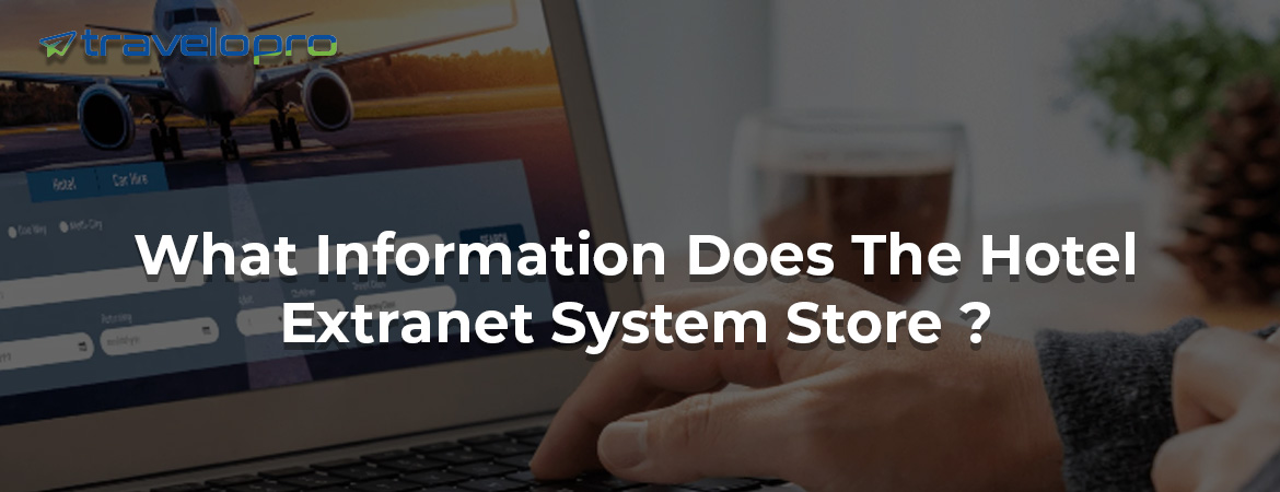 Hotel Extranet System - Bangalore