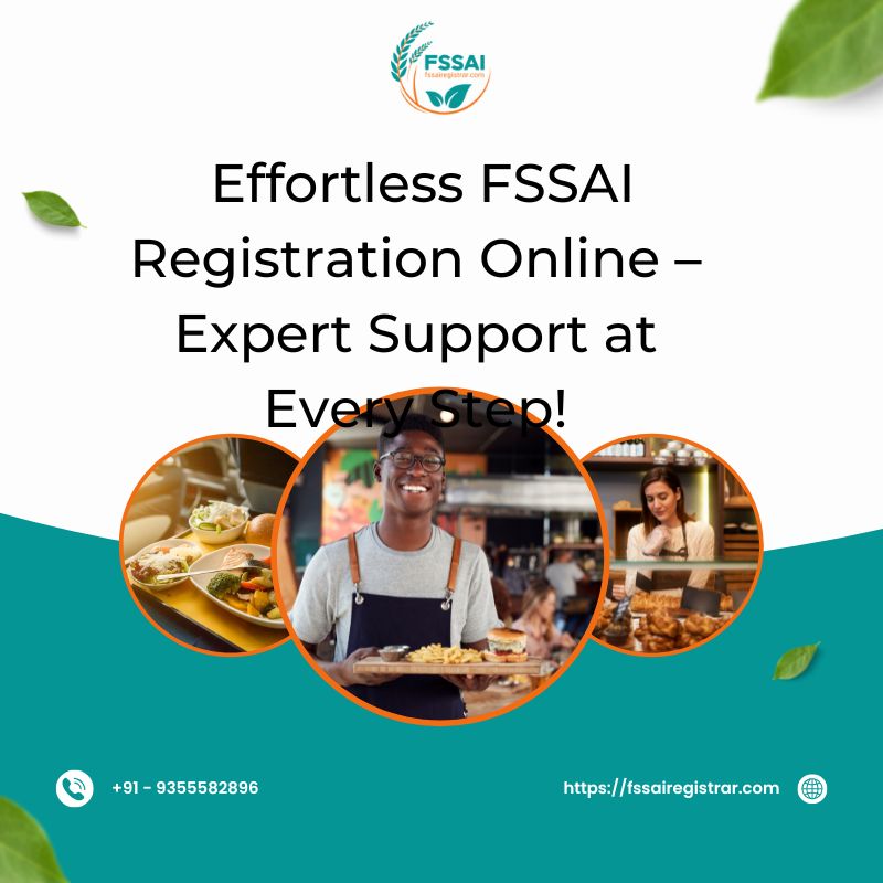 Effortless FSSAI Registration Online – Expert Support at Every Step! - Delhi