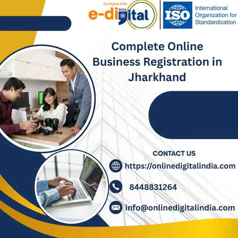 Complete Online Business Registration in Jharkhand - Jamshedpur