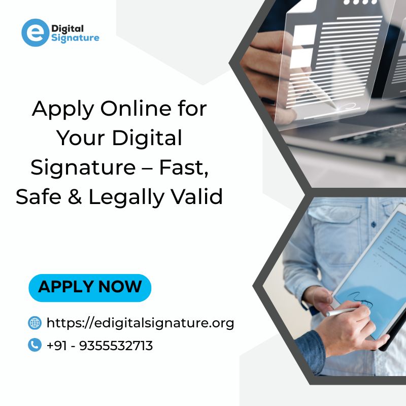 Apply Online for Your Digital Signature – Fast, Safe & Legally Valid - Chennai