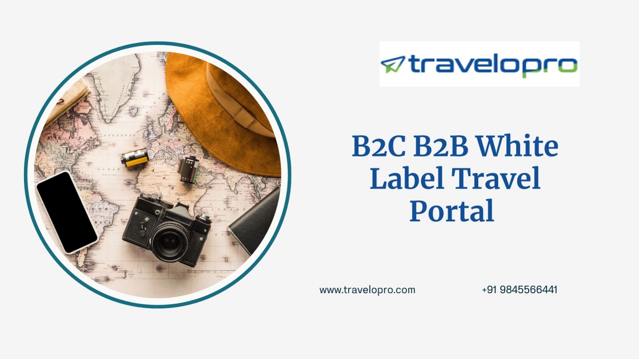 B2C B2B White Label Travel Portal