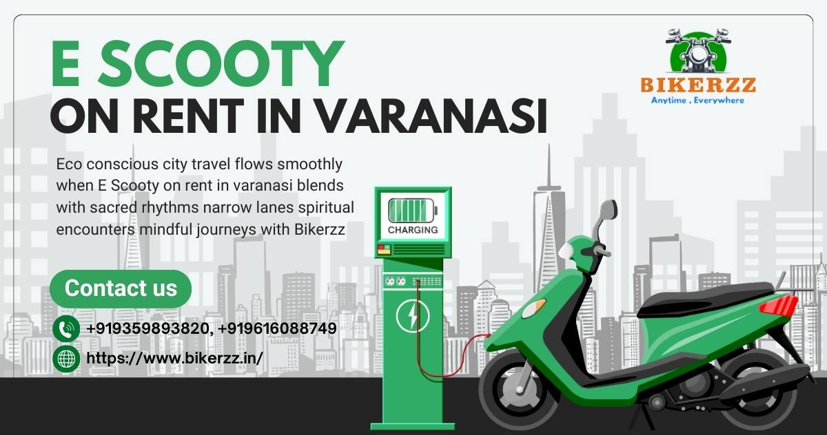 Calm mindful pilgrimages using E Scooty on rent in varanasi routes - Varanasi