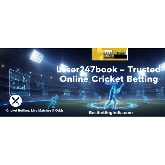 Online Cricket Betting with Laser247book by BestBettingIndia - Delhi