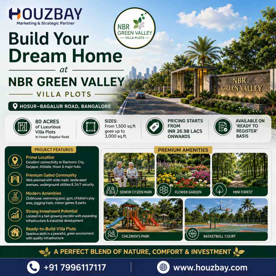NBR Green Valley Villa Plots in Bangalore | Hosur–Bagalur Road Houzbay - Bangalore