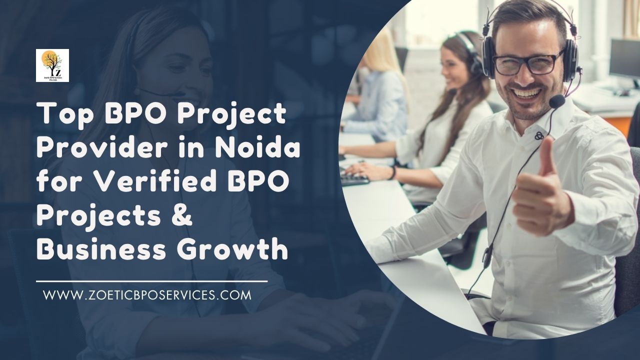 Top BPO Project Provider in Noida for Verified BPO Projects & Business Growth - Noida