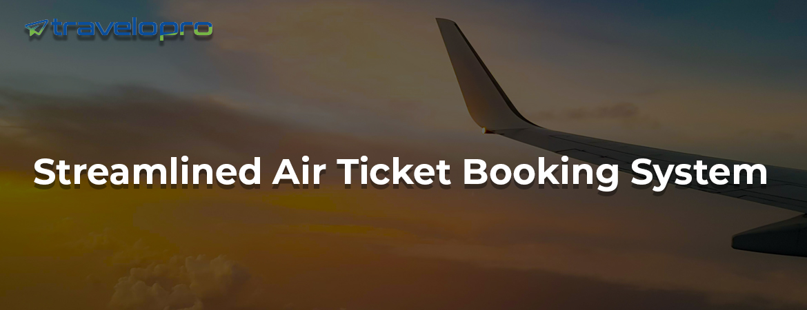 Airline Ticket Booking System - Bangalore