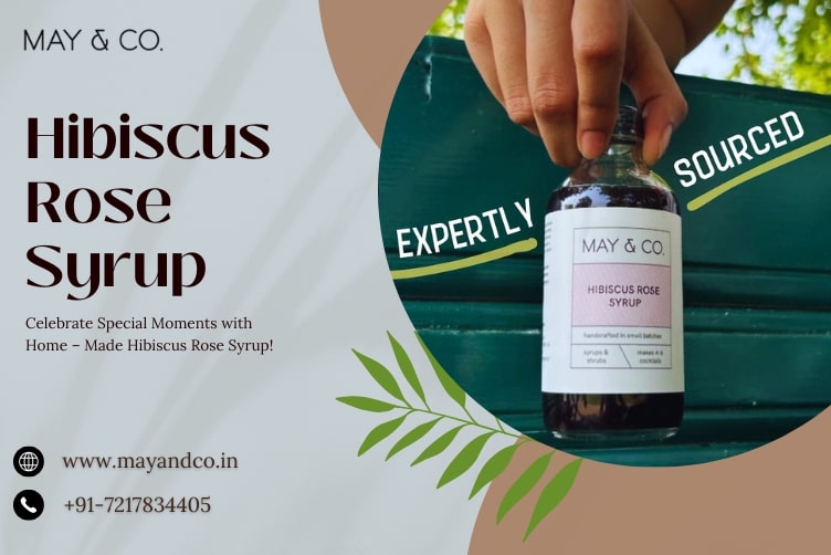 Celebrate Special Moments with Home – Made Hibiscus Rose Syrup - Delhi