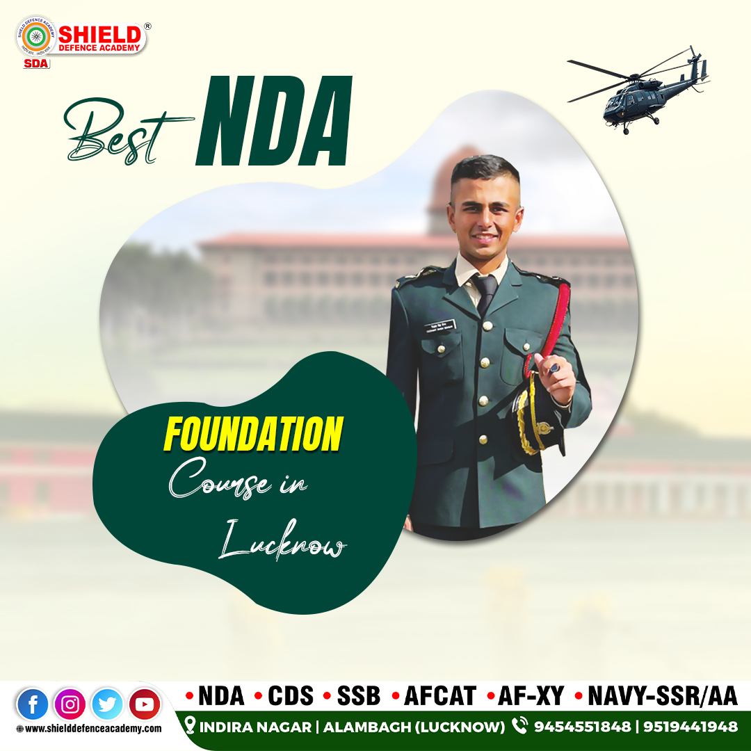 Nda Foundation Course In Lucknow- shield Academy - Lucknow