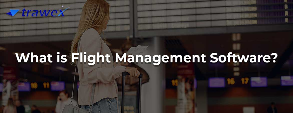Flight Management Software