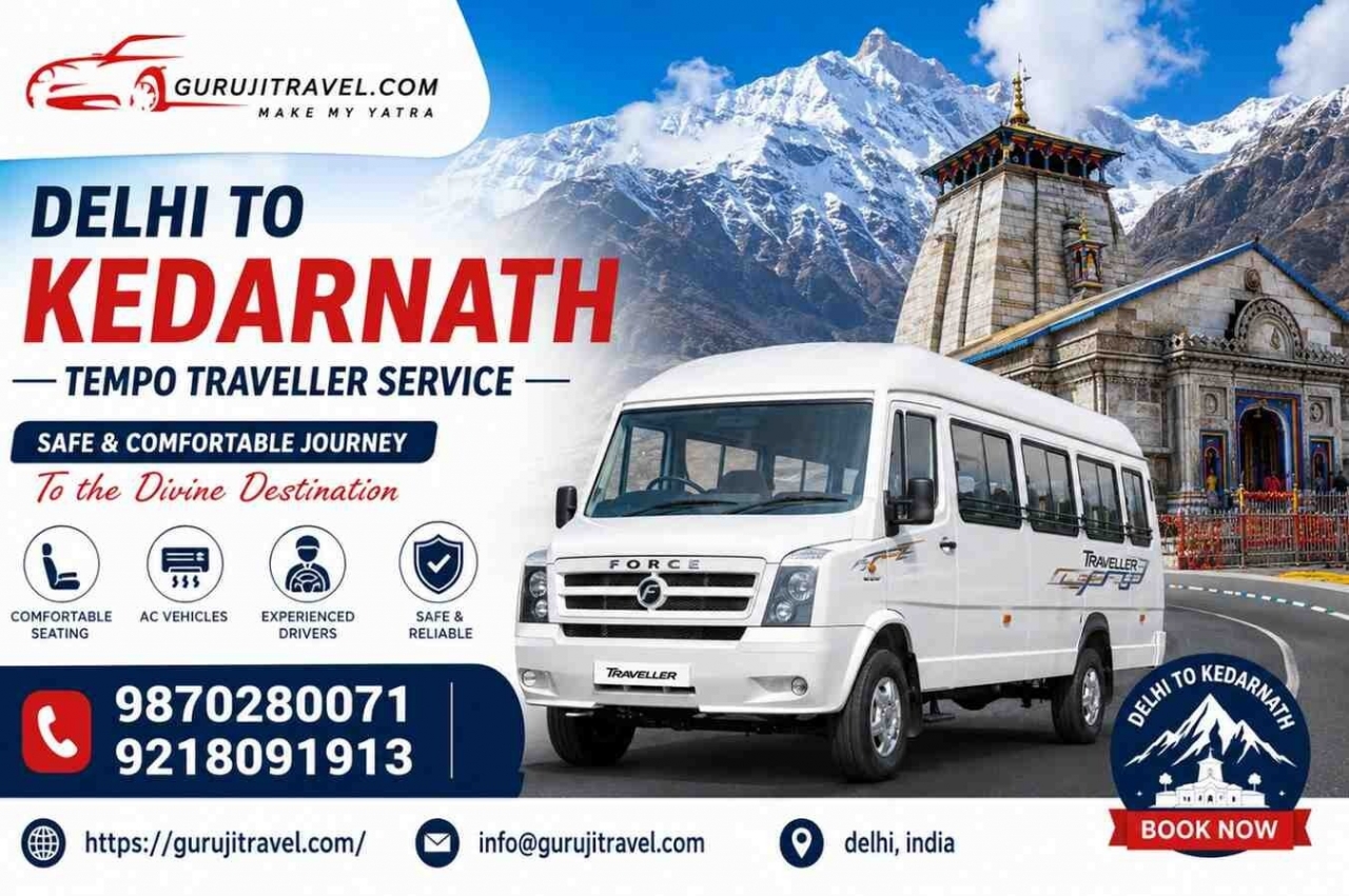 Delhi to Kedarnath Tempo Traveller Service – Gurujitravel - Delhi