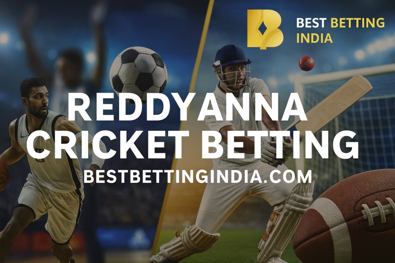 Reddyanna Cricket Betting ID – Fast & Secure Access | BestBettingIndia - Delhi