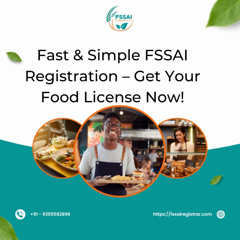 Fast & Simple FSSAI Registration – Get Your Food License Now! - Chennai