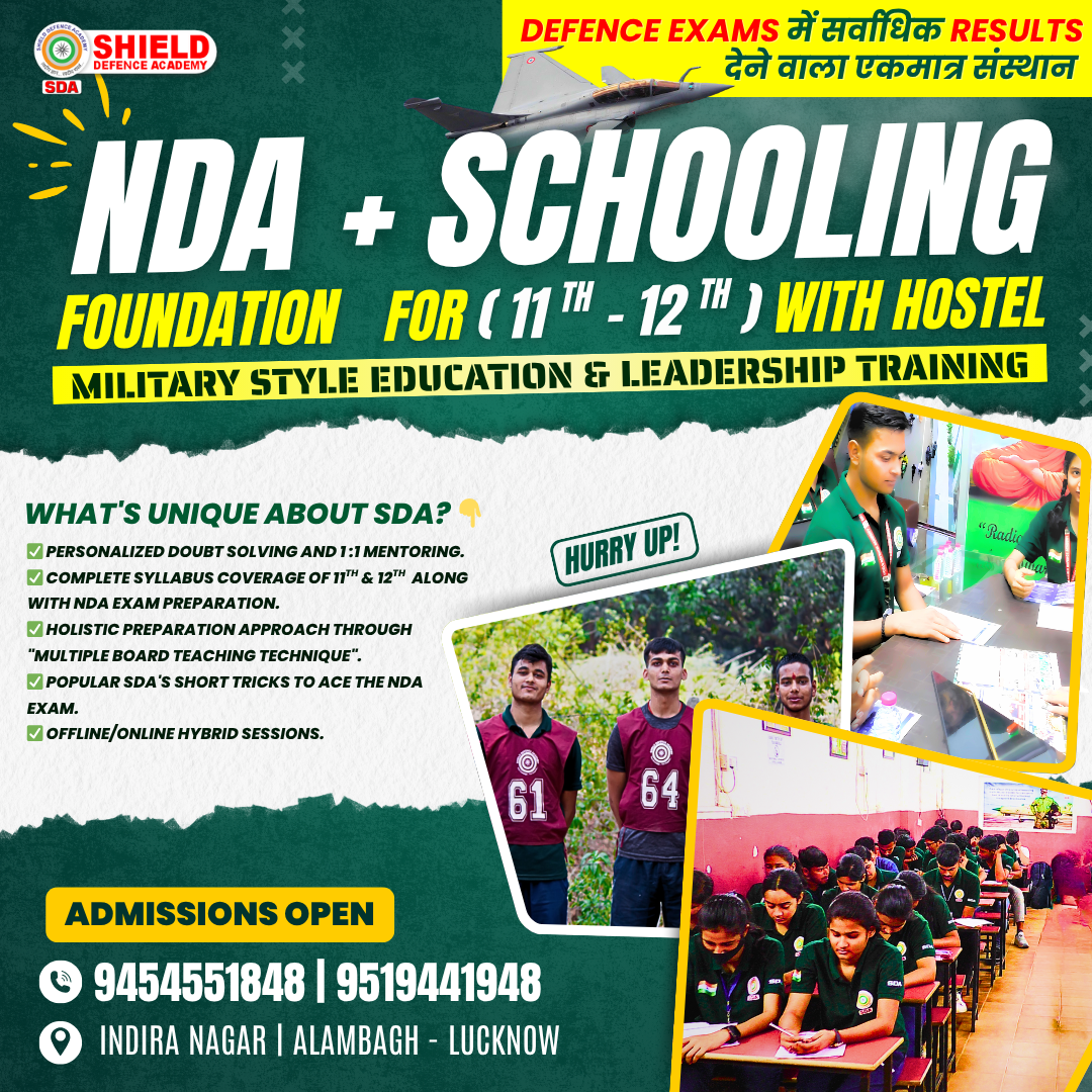 NDA Foundation Coaching with Schooling only at Shield defence academy - Lucknow NDA Foundation Coaching with Schooling only at Shield defence academy - Lucknow