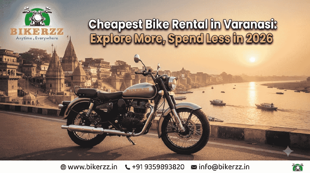 Cheapest bike rental in Varanasi: Explore More, Spend Less in 2026 - Varanasi