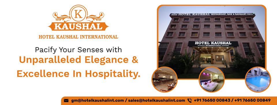 Best Hotel Near Palanpur Gujarat | Hotel Kaushal International - Jodhpur