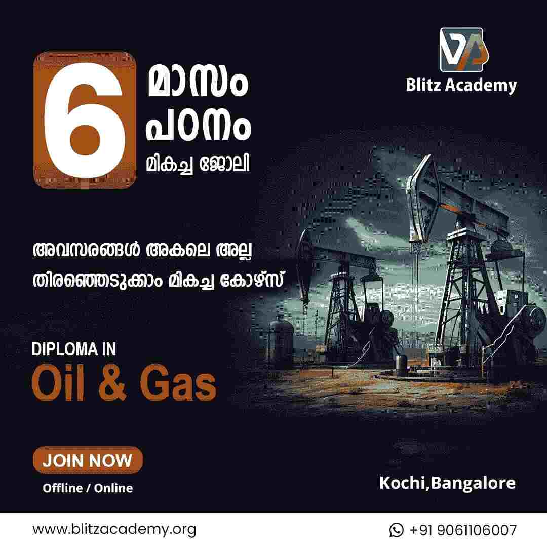 Oil and Gas Course in Kerala | Kochi | Bangalore - Kochi
