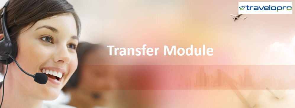 Transfer Module - Bangalore