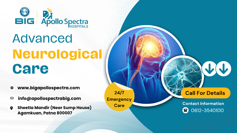 Advanced Neurological Care at Big Apollo Spectra Hospital - Patna