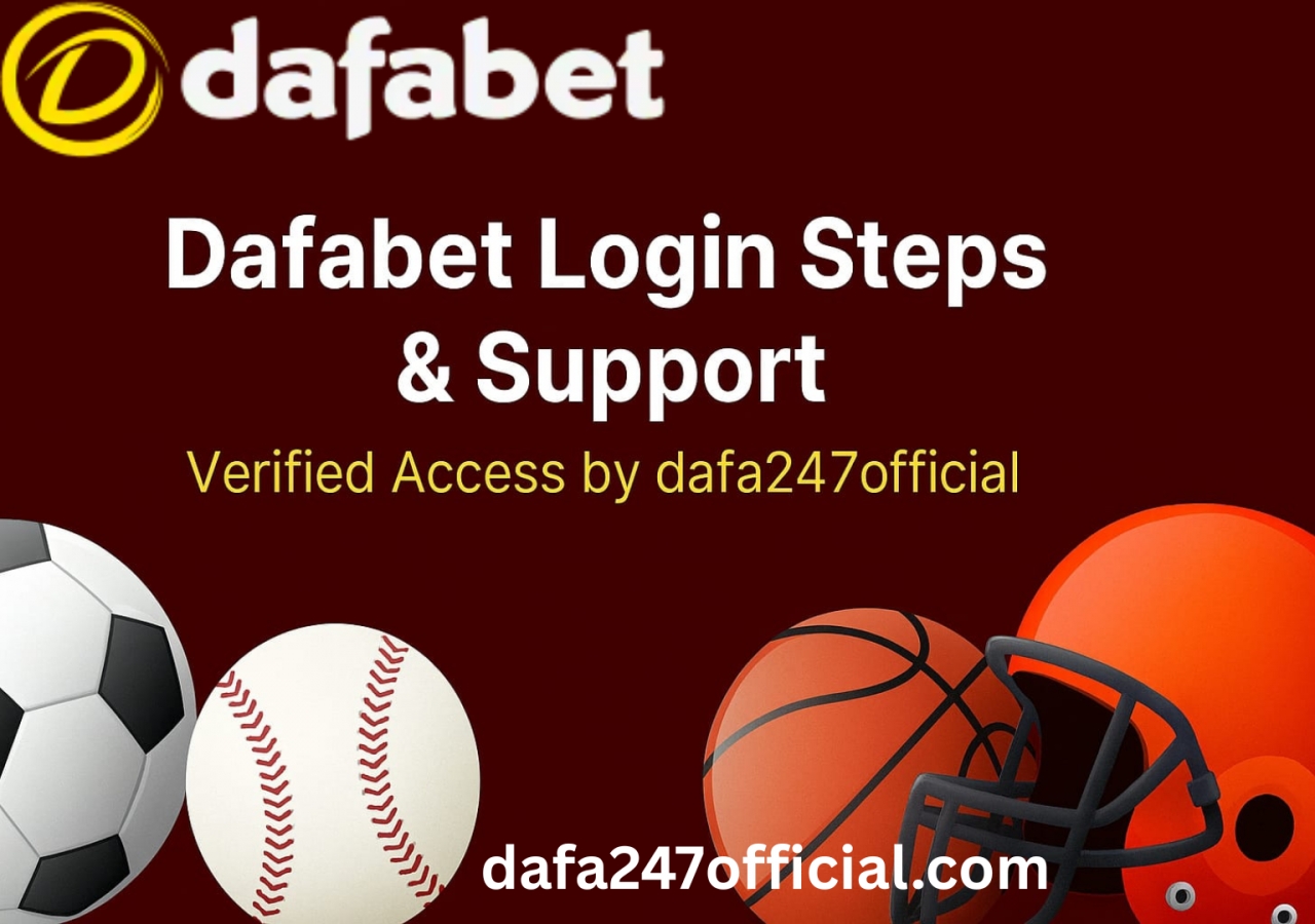 Dafabet Login Guide & Support – Trusted by dafa247official - Delhi