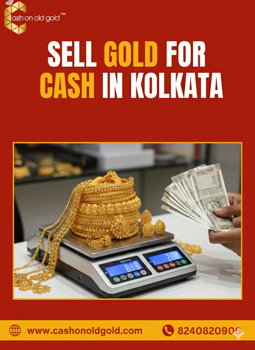 Sell Gold for Cash in Kolkata - Cash On Old Gold - Kolkata