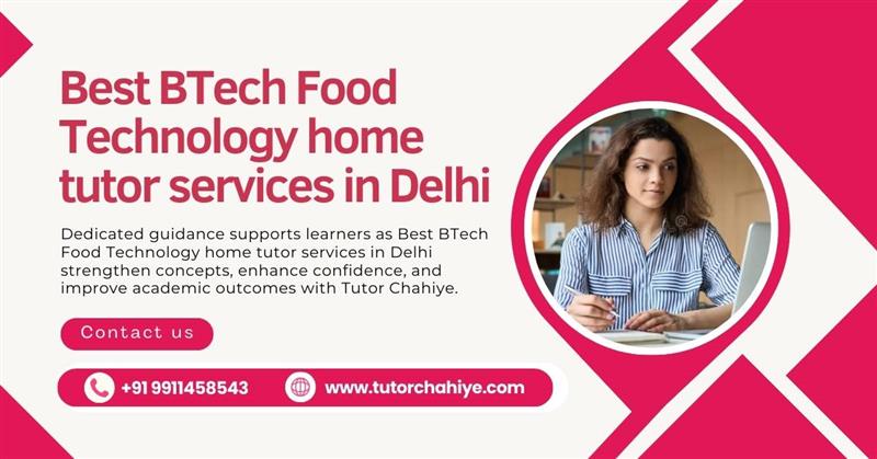 Enhancing Tech Understanding. Best BTech Food Technology home tutor services in Delhi - Delhi