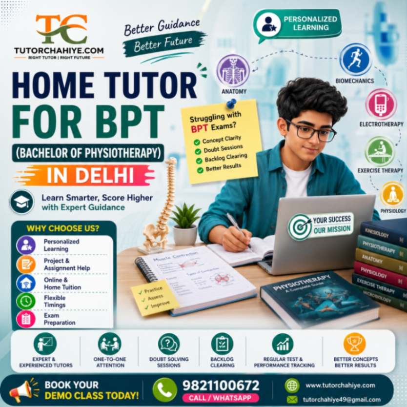 Home Tutor for Physiotherapy Students in Delhi           - Delhi