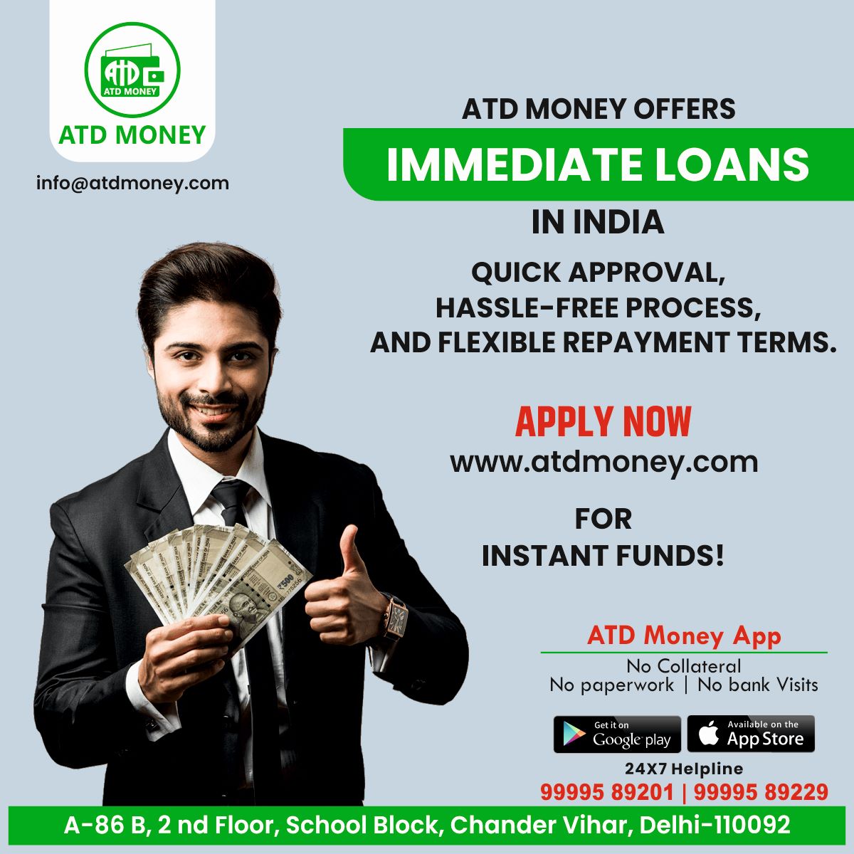 Get 100% Interest Free Loans. No Paperwork. Only Quick Cash. ATD Money. - Delhi