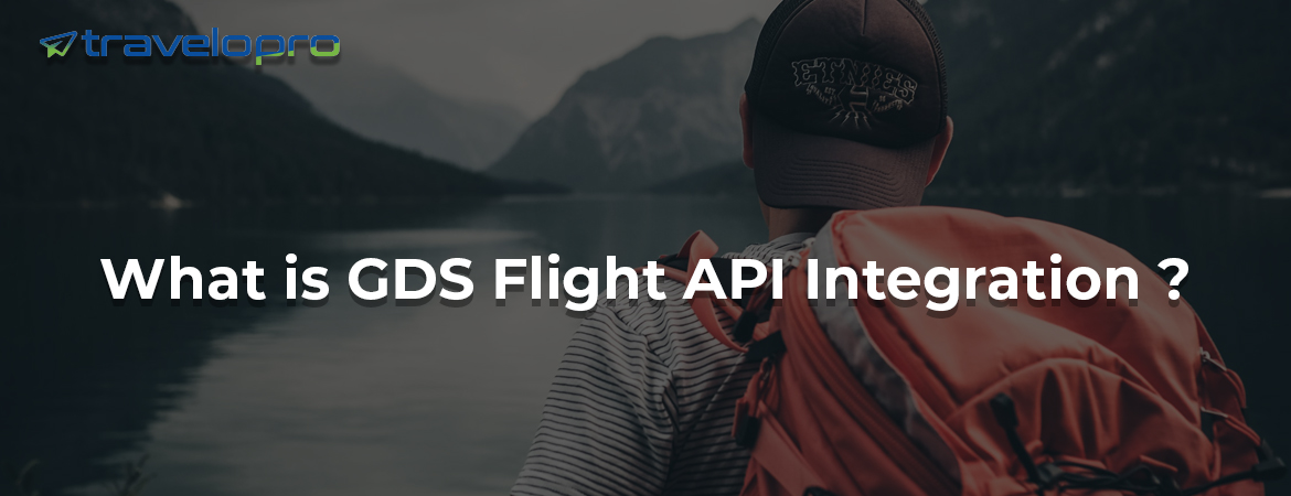 GDS Flight API Integration - Bangalore