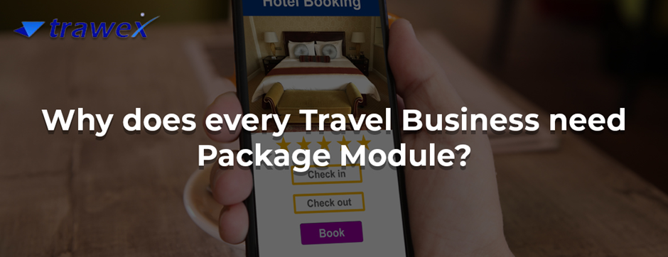 Package Module  - Bangalore