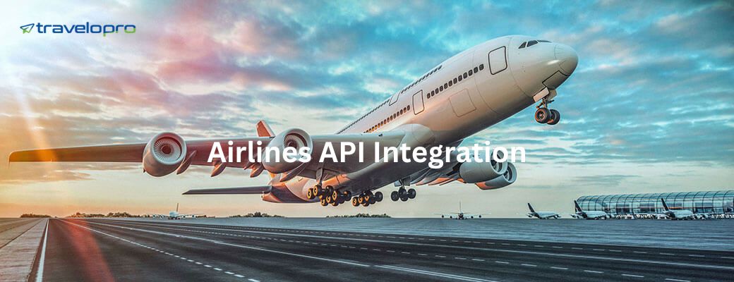 Airlines API Integration - Bangalore