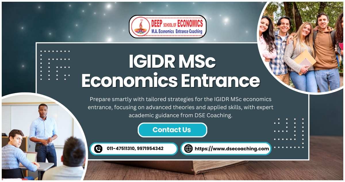 Prepare Diligently IGIDR MSc economics entrance With Expert Tips - Delhi